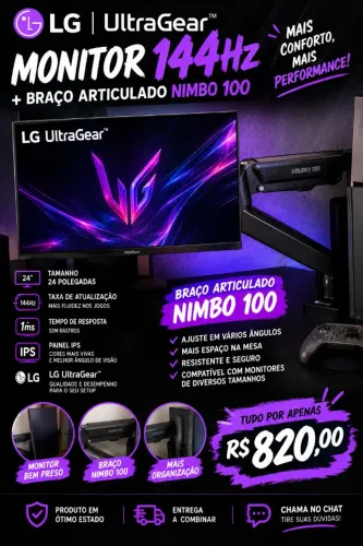 Monitor LG ultragear 144 e braço articulado nimbo 100