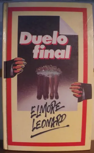 DUELO FINAL - ELMORE LEONARD - Capa dura