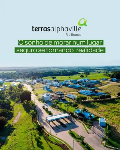 Terras de Alphaville. O melhor condomínio de Rio Branco - Lote com projeto pronto. 11x30