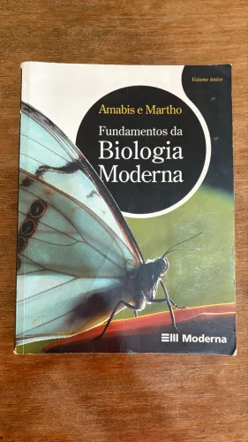 Fundamentos da Biologia Moderna - Amabis e Martho (Volume Único)