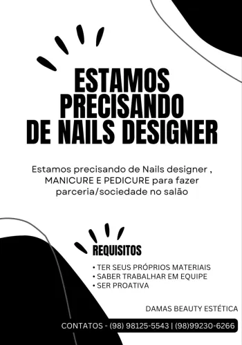 NAILS , MANICURE E PEDICURE, ESTETICISTAS , LASH DESIGNER