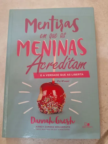 Mentiras em que as meninas acreditam