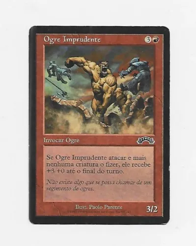 Carta Magic the Gathering Ogre Imprudente
