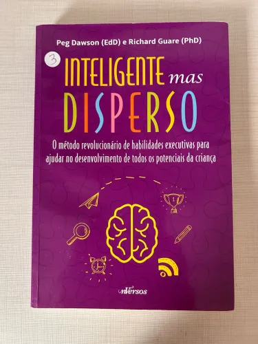 INTELIGENTE mas DISPERSO