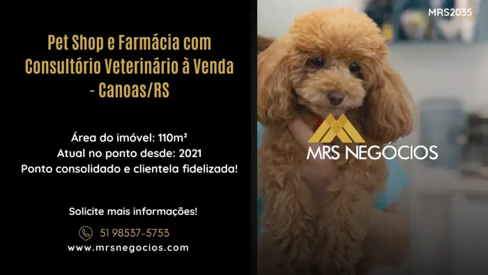 Pet Shop e Farmácia com Consultório Veterinário à Venda - Canoas/RS