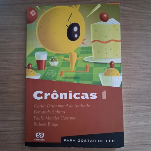 Crônicas I - Para gostar de ler