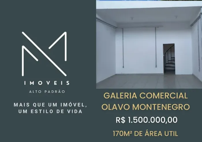 GALERIA COMERCIAL NA OLAVO MONTE NEGRO - OPORTUNIDADE EXCLUSIVA