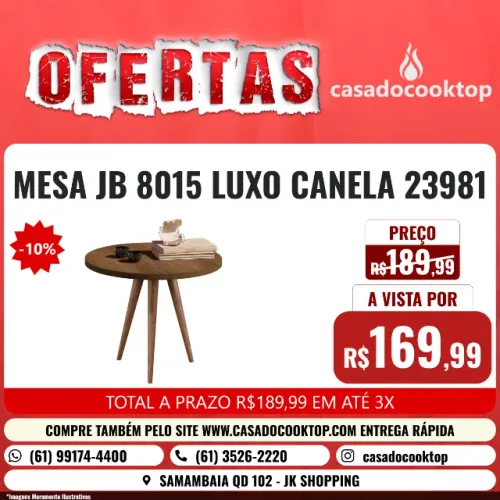 MESA JB 8015 LUXO CANELA 23981