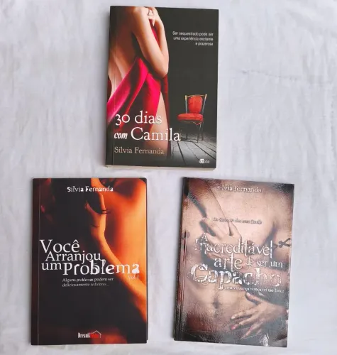 Livros Silvia Fernanda - 30 Dias Com Camila/ A Inacreditável Arte de Ser um Capacho