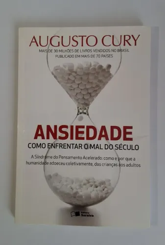 Livro Ansiedade: Como Enfrentar O Mal Do Século