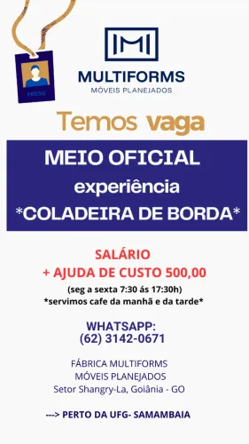 MEIO OFICIAL - MÓVEIS PLANEJADOS - TÉCNICO COLADEIRA DE BORDA