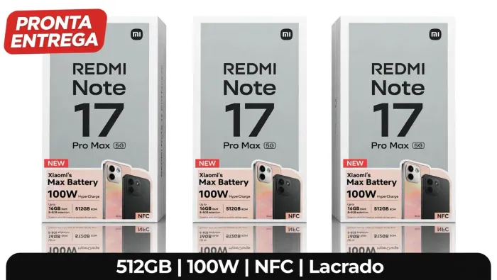 Xiaomi Redmi Note 17 Pro Max 5G Global 512GB 16GB RAM Dual Chip Lacrado - Pronta Entrega
