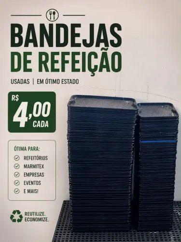 BANDEJAS DE REFEIÇÃO USADAS - R$ 4,00 CADA ?
