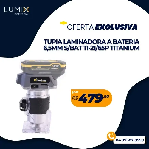 TUPIA LAMINADORA A BATERIA 6,5MM S/BAT TI-21/65P TITANIUM