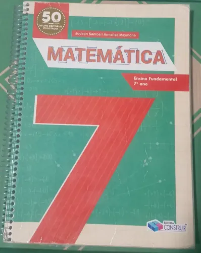 Livro de Matemática 7°ano Judson Santos editora Construir 