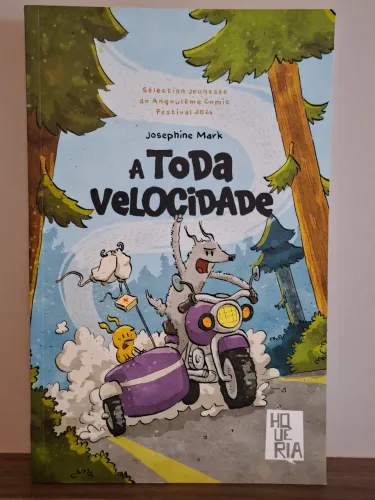 HQ A Toda Velocidade (Josephina Mark) Editora HQueria / Seleção Angouleme 2024