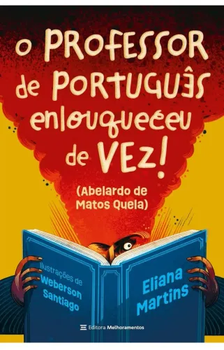 Livro "O professor enlouqueceu de vez"