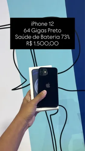 iPhone 12 / 64GB / Preto / Saúde da bateria 73% / Loja física