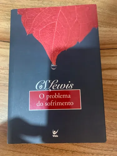 C S Lewis - O problema do sofrimento 