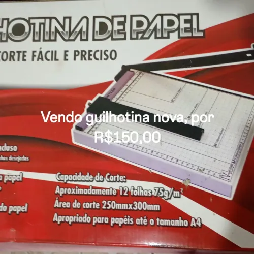 Guilhotina nova, oportunidade!