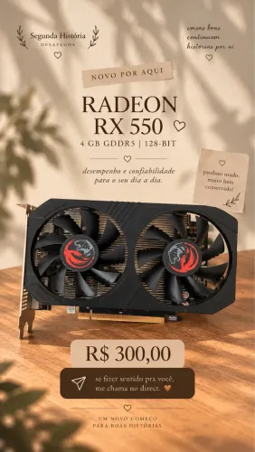 Placa de vídeo Radeon RX 550 ? 4 GB GDDR5