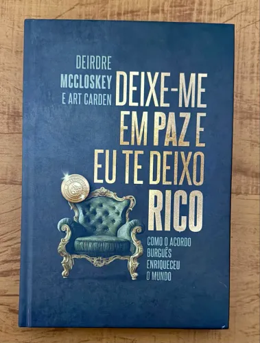 Deixe-me em Paz e Eu te Deixo Rico - McCloskey | Edição de Luxo | Capa Dura