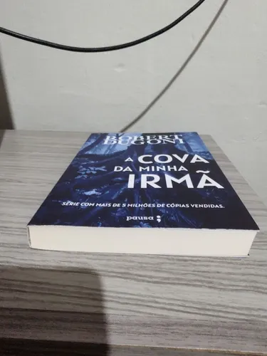 Livro a cova da minha irmã. Suspense. Novo. Com marcador e brinde 