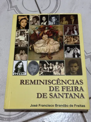 Reminiscências de Feira de Santana