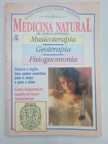 Medicina Natural: Musicoterapia, Geoterapia, Fisiognomonia