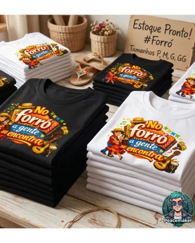 Blusa - No Forró a Gente se Encontra