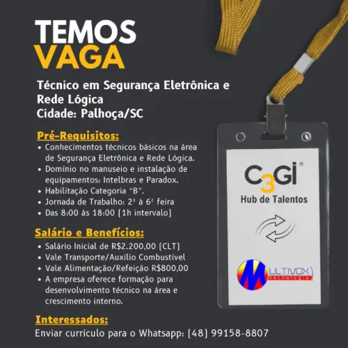 Vaga: Técnico Segurança Eletrônica - Cidade: Palhoça