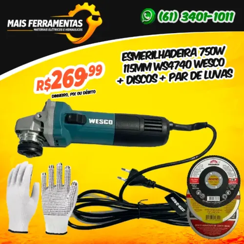 Esmerilhadeira 750w 115mm Ws4740 Wesco + Discos + Par de Luvas