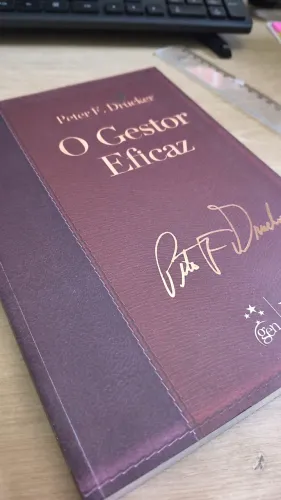 O Gestor Eficaz - Peter Drucker