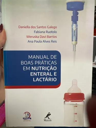 Manual de boas práticas em nutrição enteral e lactário
