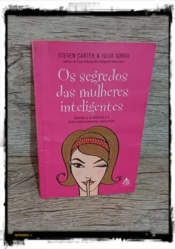 Livro: O segredo das mulheres inteligentes