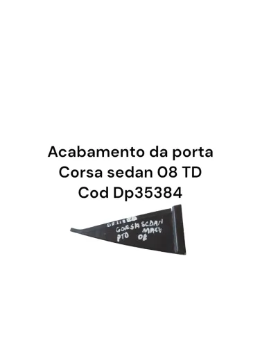 Acabamento Da Porta Corsa Sedan 08 Td Cod Dp35384