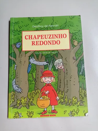 Chapeuzinho Redondo - Brinque-Book