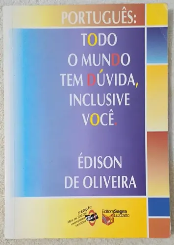 Português: Todo mundo tem dúvida, inclusive você - Livro