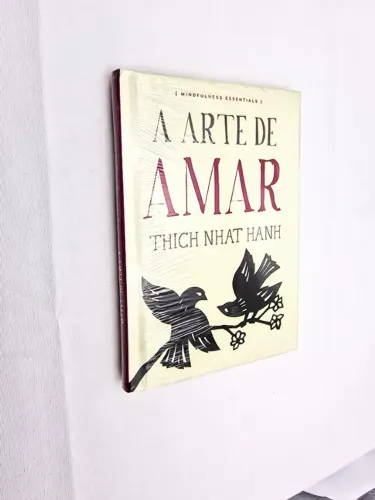 Livro A Arte de Amar Mindfulness Essentials