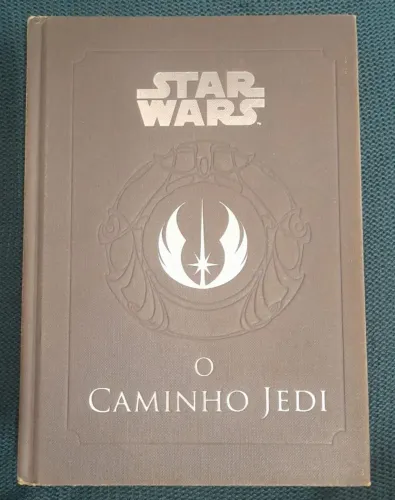 Star Wars: O Caminho Jedi -Um manual para os estudantes da Força-livro