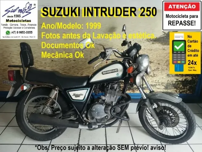 Intruder 250 1999 # Valor REPASSE # Parcelo no Cartão Crédito. Consulte!