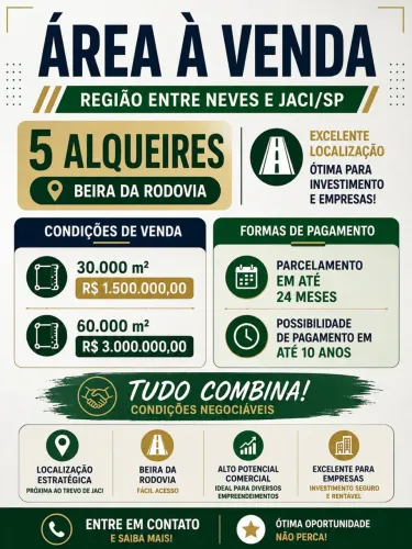 ÁREA À VENDA REGIÃO ENTRE NEVES E JACI/SP