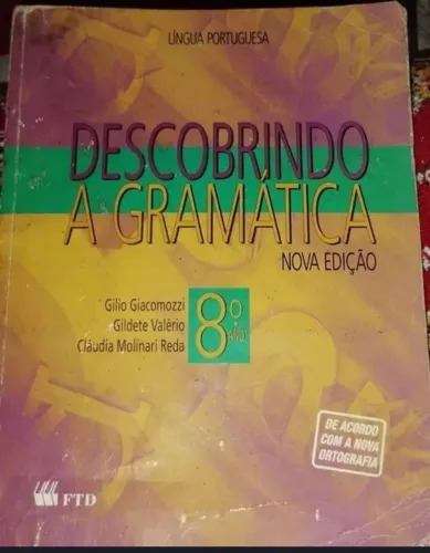 Descobrindo a Gramática - 8ª edição - Novo