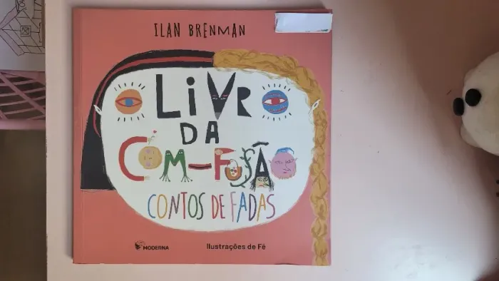 Livro da Com-Fusão - Contos de Fadas - Ilan Brenman