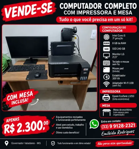 COMPUTADOR + IMPRESSORA + MESA