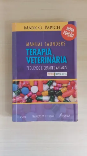 Livro Manual Saunders de terapia veterinária para pequenos e grandes animais, 3ª ed.