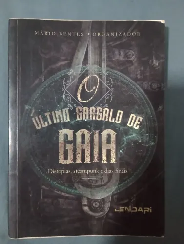 O último gargalo de gaia