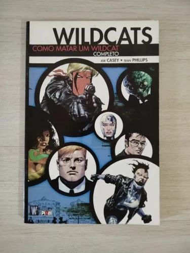 HQ Quadrinhos Wildcats - Como Matar um Wildcat - Edição Encadernada
