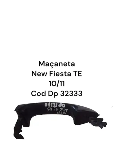Maçaneta New Fiesta Te 10/11 Cod Dp 32333