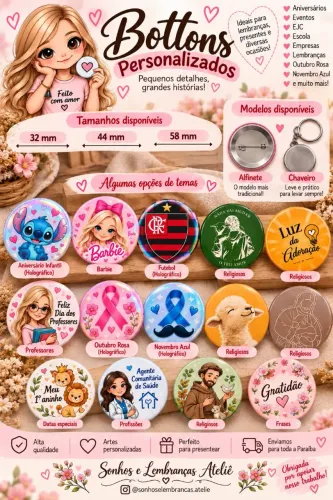 Botton Alfinete e Chaveiro Tradicional e Holográfico